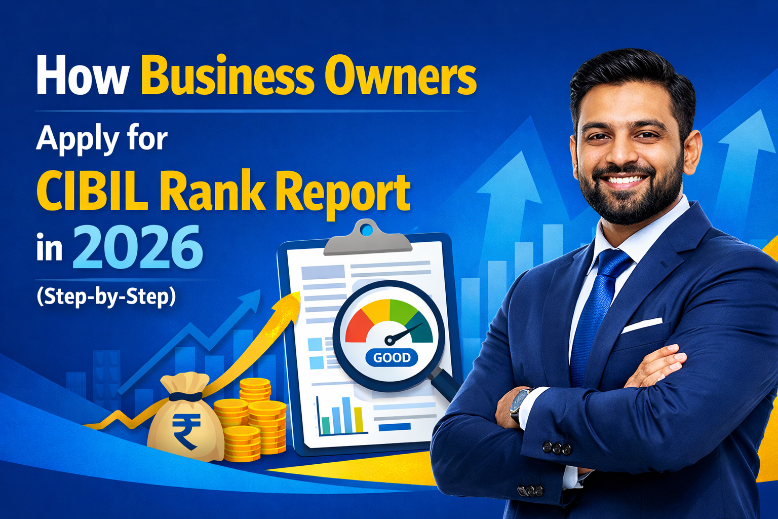How Business Owners Apply for CIBIL Rank Report in 2026