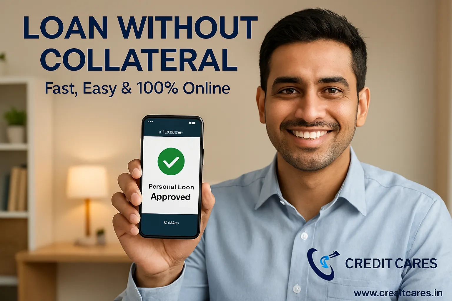 Indian professional smiling with “Loan Approved” message on phone – Personal Loan Without Collateral.