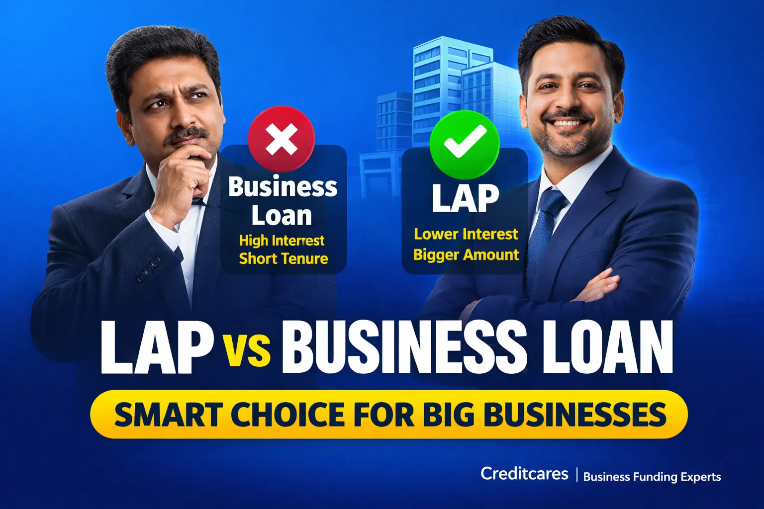 LAP Is Better Than Business Loan