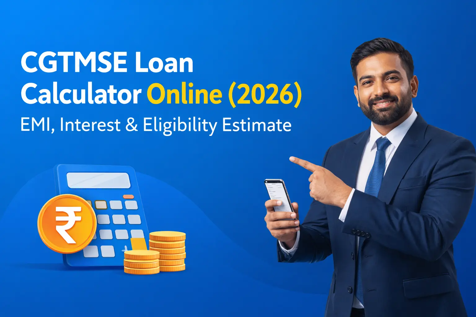 CGTMSE Loan Calculator Online
