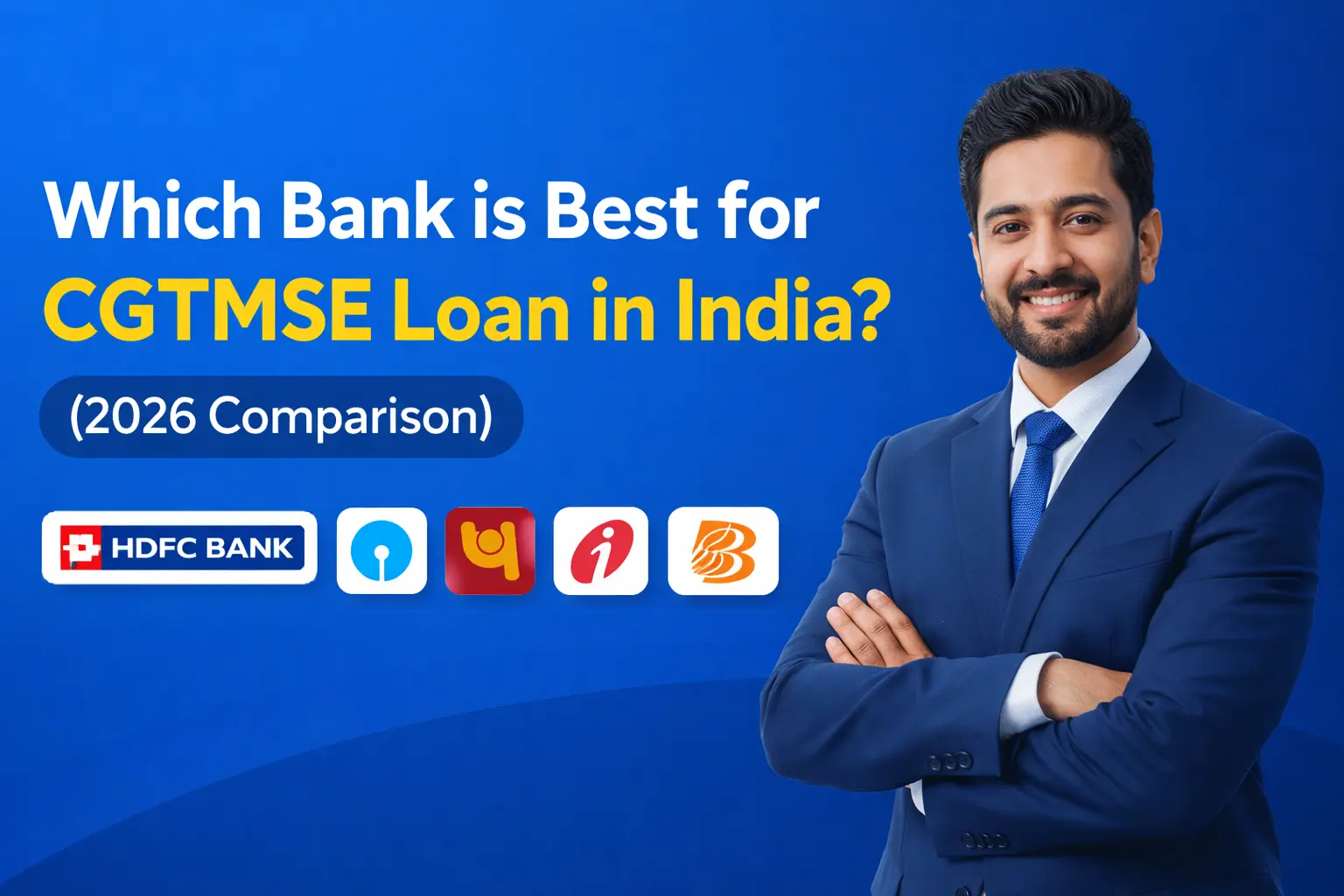 Which Bank Is Best for CGTMSE Loan in India