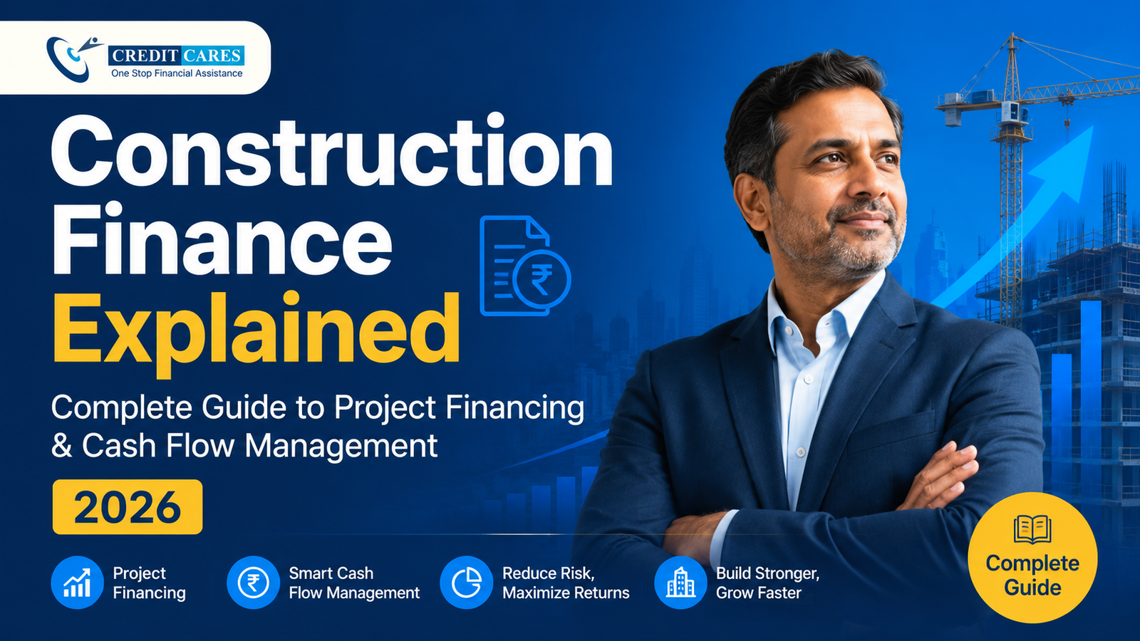 What is Construction Finance? The Ultimate Guide to Builder & Developer Loans in India