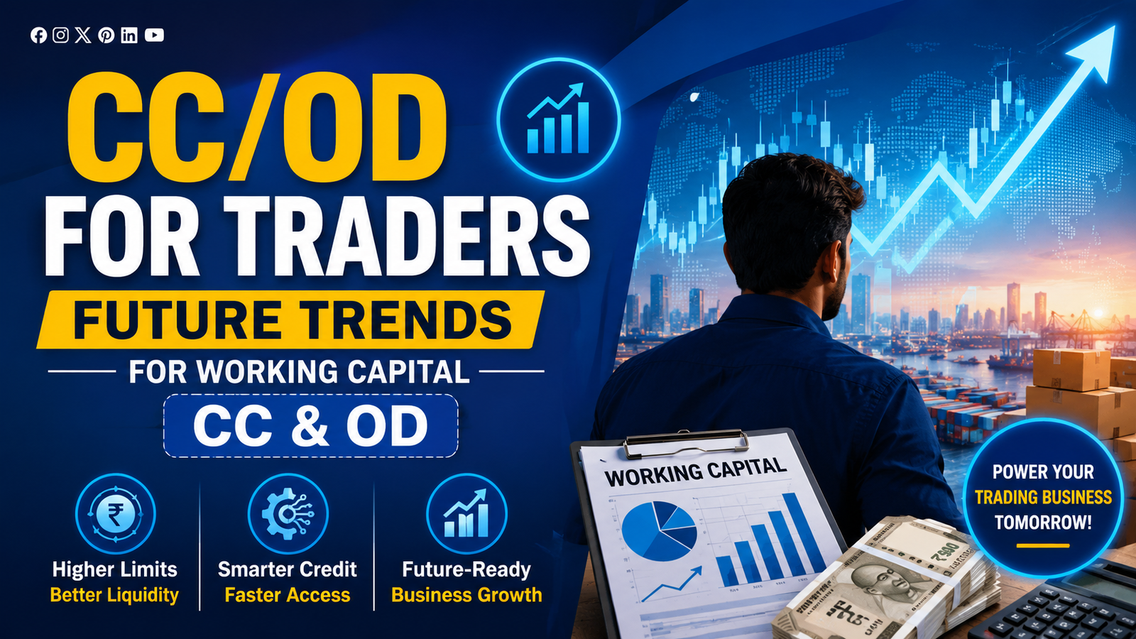 CC/OD for Traders: Future Trends for Working Capital – CC & OD
